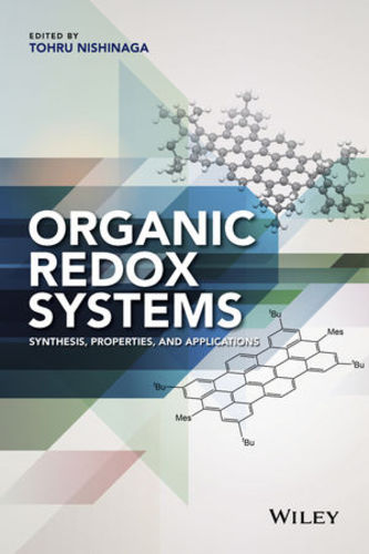 Organic Redox Systems: Synthesis, Properties, and Applications