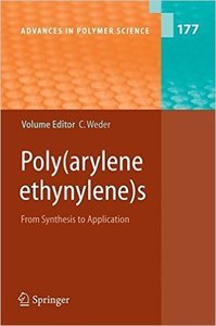 Poly arylene ethynylenes: From Synthesis to Application