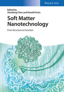 Soft Matter Nanotechnology: From Structure to Function